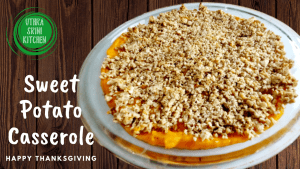 Thanksgiving sweet potato casserole recipe